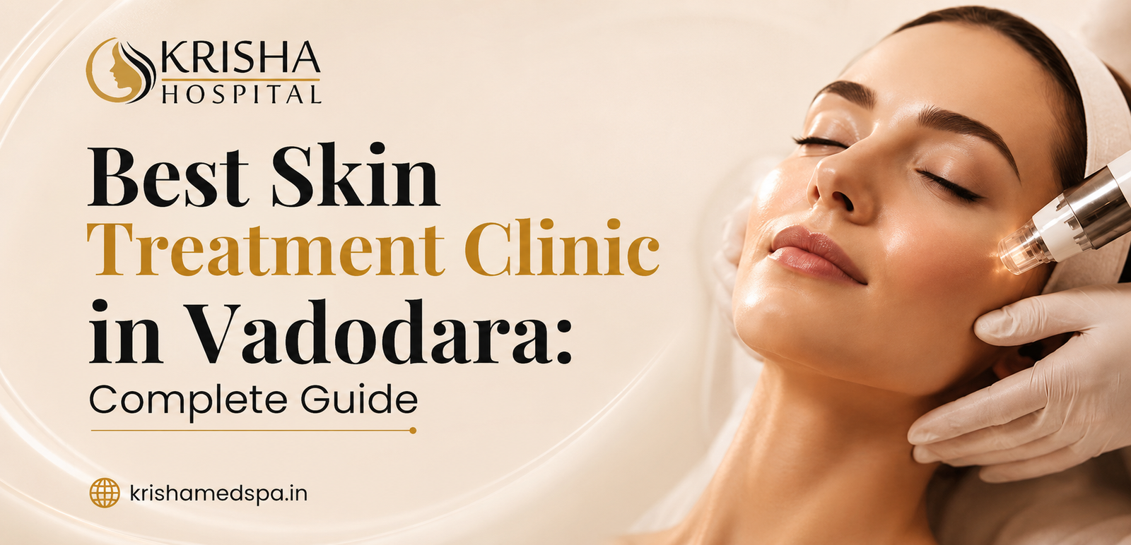 Best Skin Tratment Clinic In Vadodara